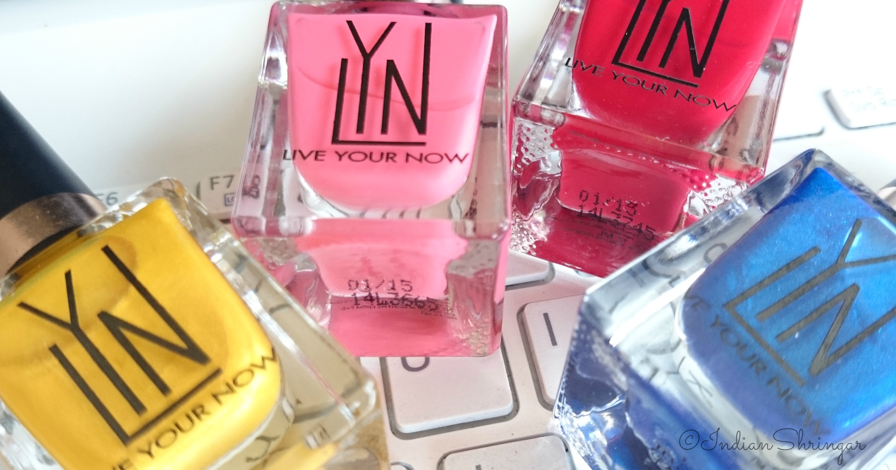 LYN Live Your Now nail polishes, review, swatches and price in India