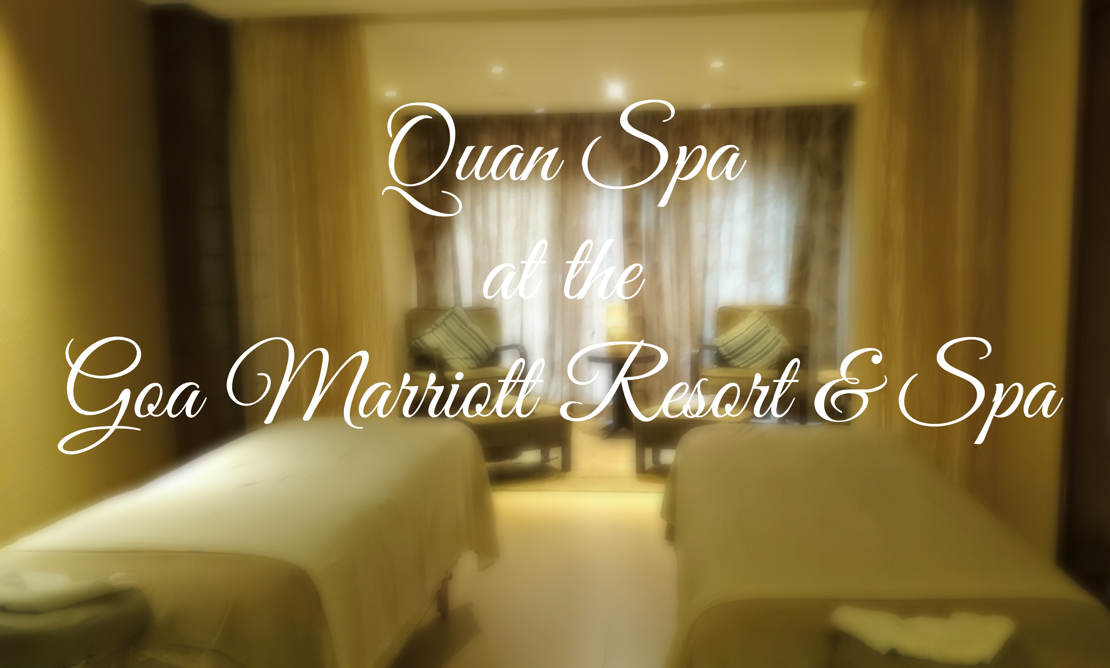Review of the Quan Spa at Goa Marriott
